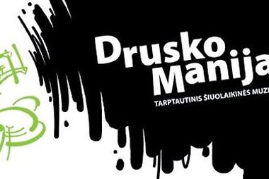 „Druskomanija“