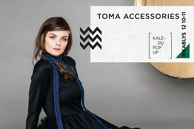 Kalėdų Pop Up dalyvis: TOMA ACCESSORIES