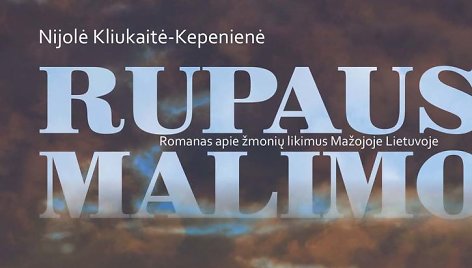 Knyga „Rupaus malimo“