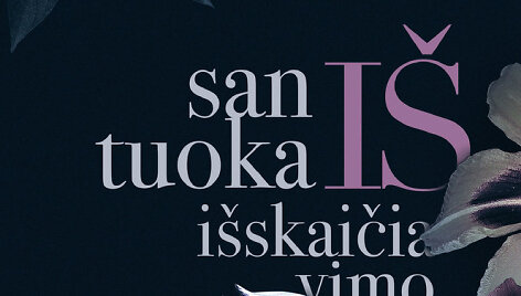 Williamas Somersetas Maughamas &bdquo;Santuoka i&scaron; i&scaron;skaičiavimo&ldquo;