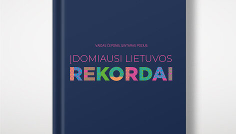 &bdquo;Įdomiausi Lietuvos rekordai&ldquo;