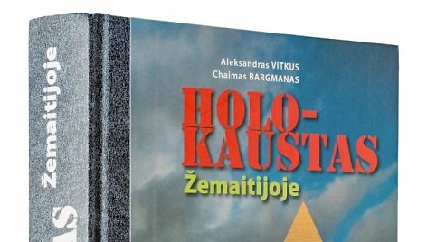 Knyga „Holokaustas Žemaitijoje“