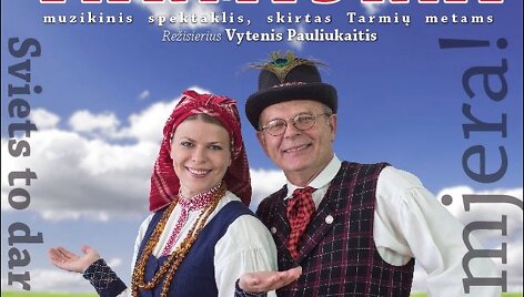 Spektaklis &bdquo;Lietuva tarmi&scaron;kai&ldquo;