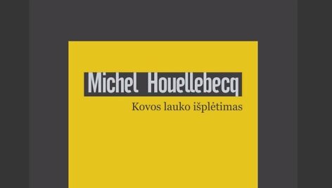 Knyga &bdquo;Kovos lauko i&scaron;plėtimas&ldquo;