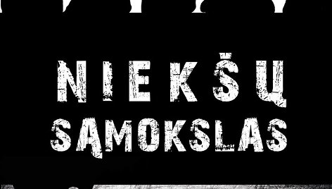&bdquo;Niek&scaron;ų sąmokslas&ldquo;