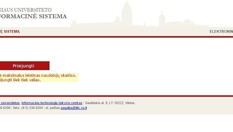 Vėl nulūžo Vilniaus universiteto informacinė sistema