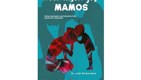 Knyga &bdquo;Nerimastingos mamos&ldquo;