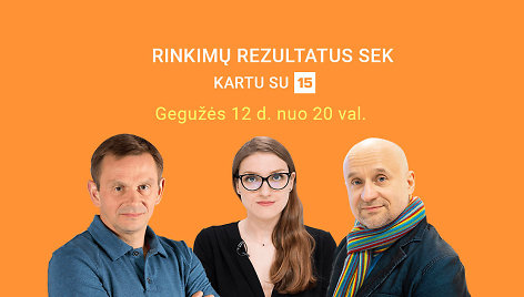 Rinkimų naktį – speciali 15min laida