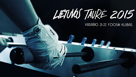 &bdquo;Lietuvos taurės 2015&ldquo; 