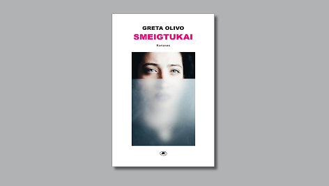 Greta Olivo „Smeigtukai“