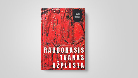 „Raudonasis tvanas užplūsta“