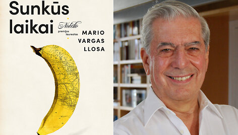 Mario Vargas Llosa &bdquo;Sunkūs laikai&ldquo;