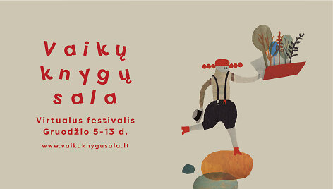 Festivalis &bdquo;Vaikų knygų sala&ldquo;