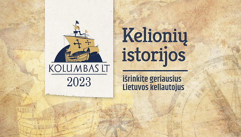 Išrinkite geriausius Lietuvos keliautojus konkurse „Kolumbas LT 2023“