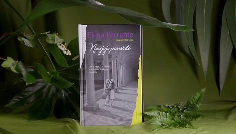 elena-ferrante-naujoji-pavarde