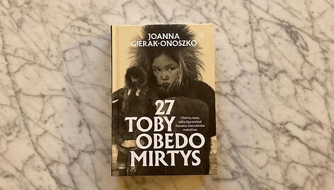 Joanna Gierak-Onoszko &bdquo;27 Toby Obedo mirtys&ldquo; 