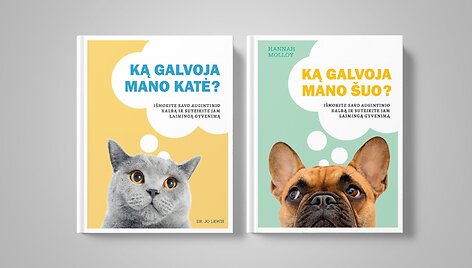 &bdquo;Ką galvoja mano katė?&ldquo; ir &bdquo;Ką galvoja mano &scaron;uo?&ldquo; 