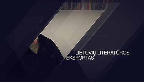 lietuvos-literaturos-eksportas-ka-apie-mus-zino-pasaulis