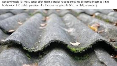 Žinutė, kurioje tvirtinama, kad asbestinio &scaron;iferio uždraudimas yra apgaulė