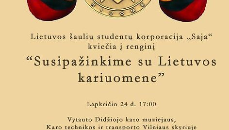 Vilniuje &ndash; Lietuvos &scaron;aulių studentų korporacijos &bdquo;SAJA&ldquo; renginys.