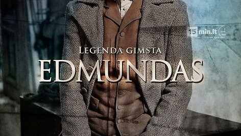 Dainius Kazlauskas filme &bdquo;Tadas Blinda. Pradžia&ldquo; sukūrė Edmundo personažą