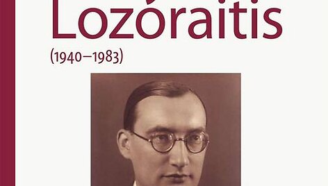 Knyga &bdquo;Lietuvos diplomatinės tarnybos &scaron;efas Stasys Lozoraitis (1940-1983)&ldquo; 
