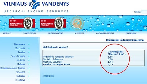 Vandens tiekėjai pirmadienį vis dar patys skelbią senąją paslaugos kainą.
