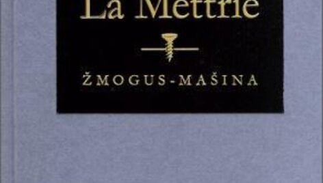 &bdquo;Žmogus-ma&scaron;ina&ldquo;