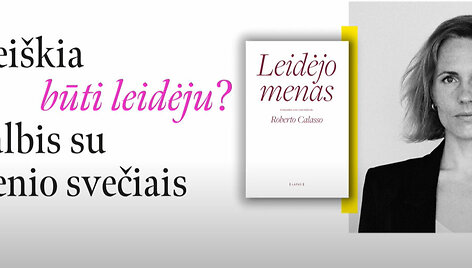 Pokalbis apie leidybos meną