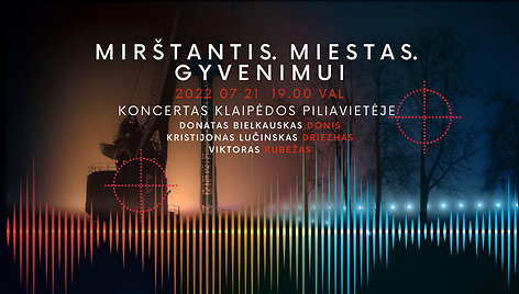 Koncertas Klaipėdos piliavietėje