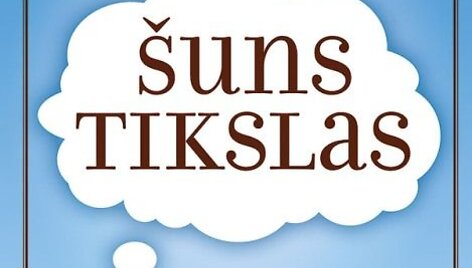 Knygos &bdquo;&Scaron;uns tikslas&ldquo; vir&scaron;elis