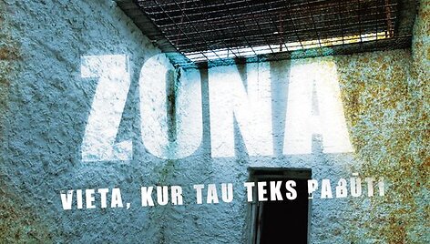 Naujas serialas &bdquo;Zona&ldquo;