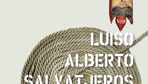 Knyga&bdquo;Luiso Alberto Salvatjeros gyvenimo apra&scaron;ymas&ldquo;