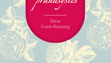 Petra Durst-Benning romanas &bdquo;Gėlių prana&scaron;ystės&ldquo;