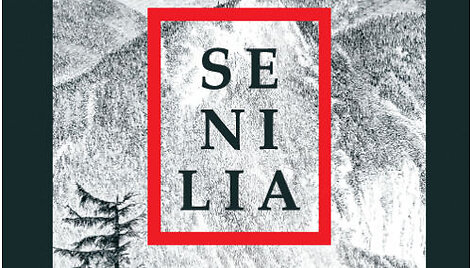 Knyga &bdquo;Senilia&ldquo;