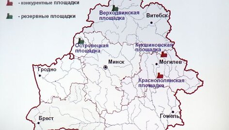 Planuojamos vietos atominėms elektrinėms Baltarusijoje. I&scaron; keturių variantų pasirinktas Astravas