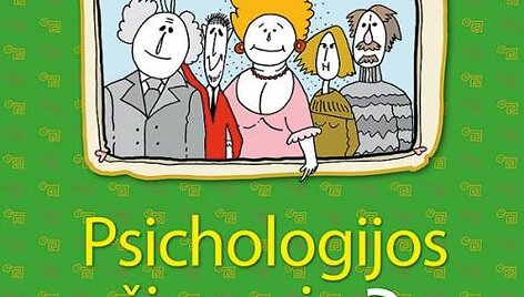 Editos Čekuolienės knyga &bdquo;Psichologijos žiupsnis ant kasdienybės&ldquo;