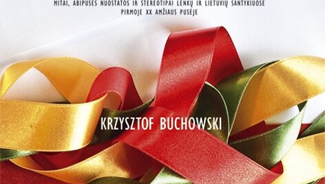 K.Buchowskio knyga "Litvomanai ir polonozuotojai"