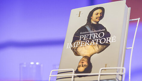 Kristinos Sabaliauskaitės knygos &bdquo;Petro imperatorė&ldquo; pristatymas