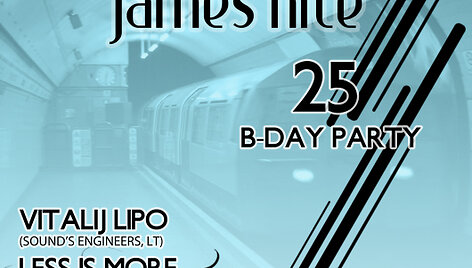 LONDON UNDERGROUND PARTIES 3 - James Nite B-DAY PARTY