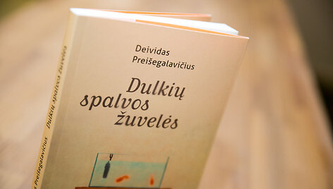 Deividas Prei&scaron;egelavičius &bdquo;Dulkių spalvos žuvelės&ldquo;