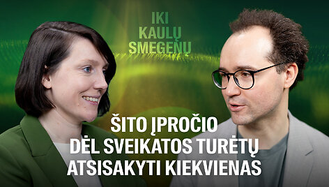 &bdquo;Iki kaulų smegenų&ldquo;