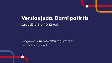 Konferencija &ndash; Verslas juda. Darni patirtis