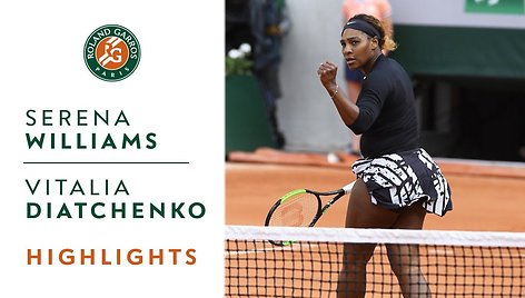 serena-williams-vs-vitalia-diatchenko-round-1-highlights-roland-garros-2019