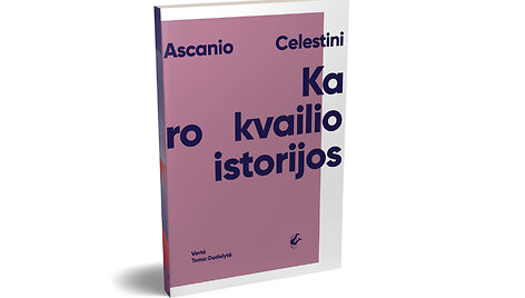 Ascanio Celestini &bdquo;Karo kvailio istorijos&ldquo;