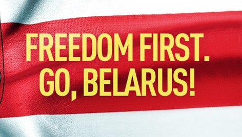 Freedom first. Go, Belarus!