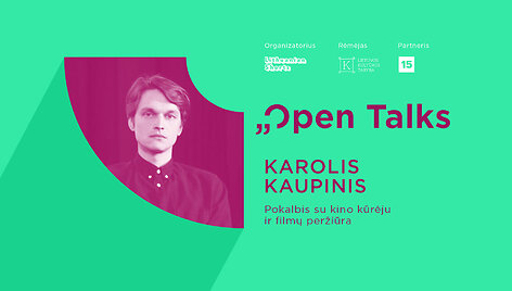 Pokalbis su K.Kaupiniu