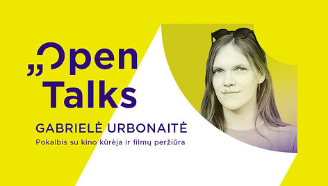 „Open Talks“ Gabrielė Urbonaitė