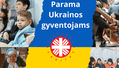 „Caritas“ paramos Ukrainai akcija