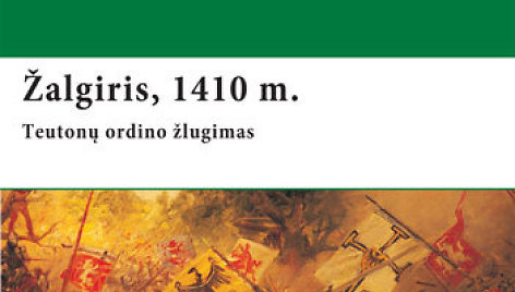 „Žalgiris, 1410 m. Teutonų ordino žlugimas“